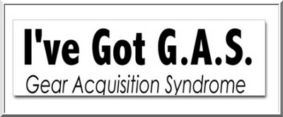 Gear Acquisition Syndrome, G.A.S.